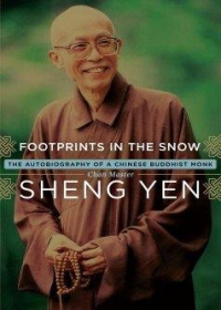 Footprints in the Snow : The Autobiography of a Chinese Buddhist Monk (雪中足跡英文版精裝)